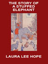 The Story of a Stuffed Elephant
